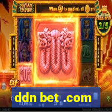 ddn bet .com